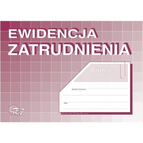 R07 Ewidencja zatrudnienia Michalczyk i Prokop R07 Ewidencja zatrudnienia Michalczyk i Prokop